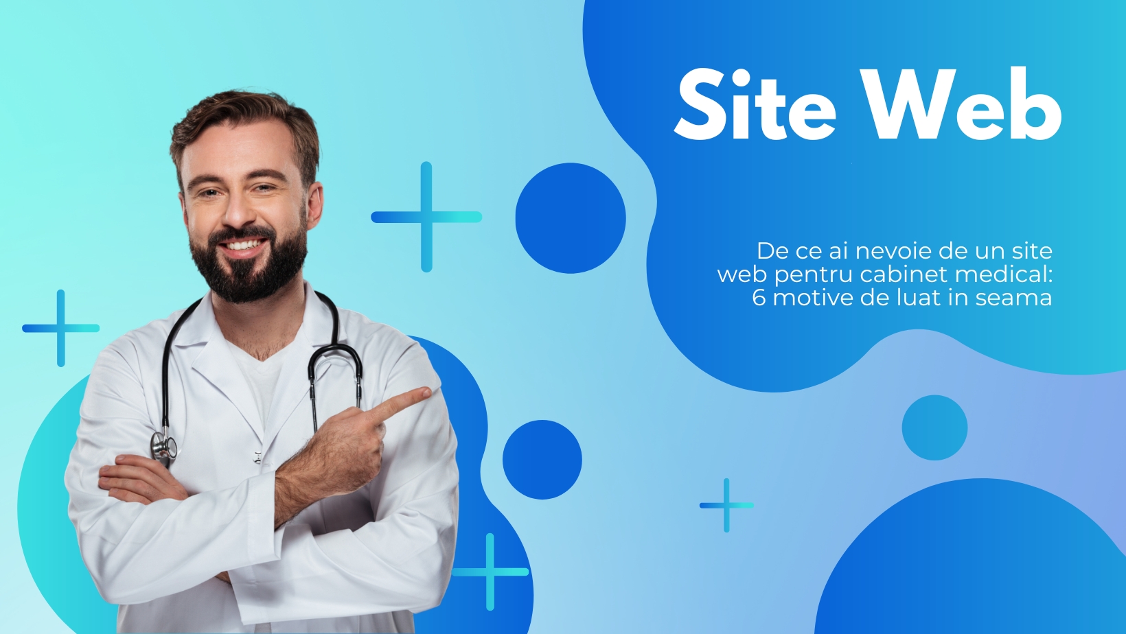 De ce ai nevoie de un site web pentru cabinet medical